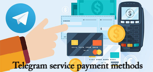 Telegram service payment methods