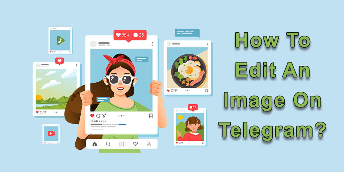 Edit an Image On Telegram
