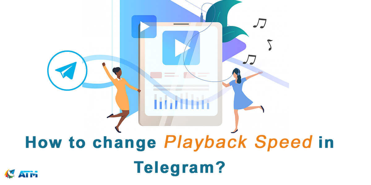 How to change Playback Speed in Telegram?