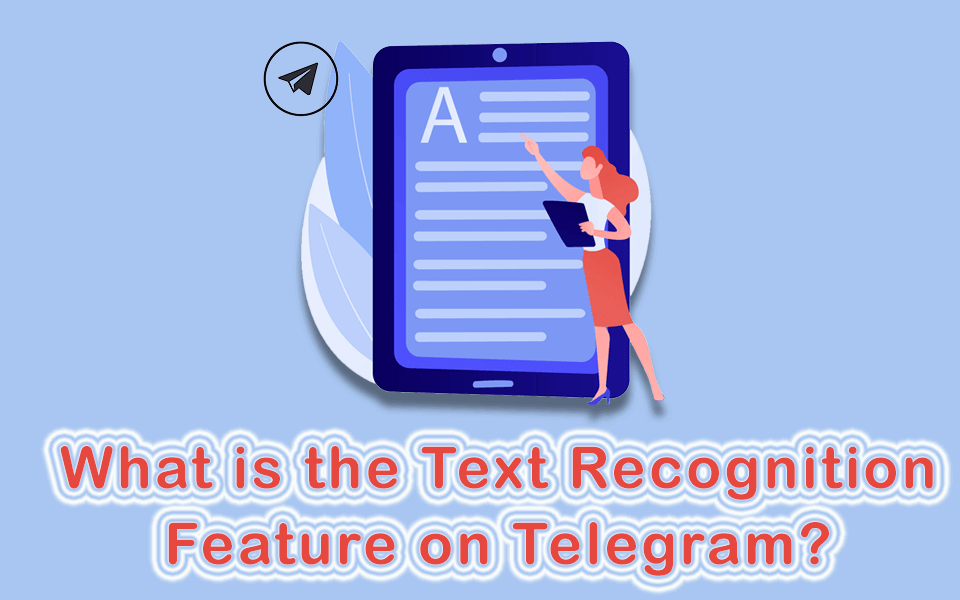 What is the Text Recognition Feature on Telegram