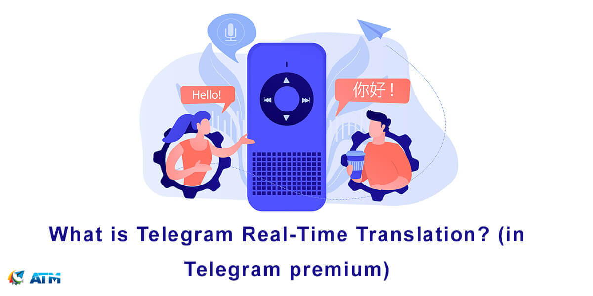 What is Telegram Translation