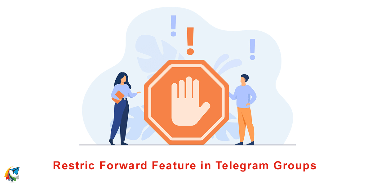 Restric Forward Feature in Telegram Groups